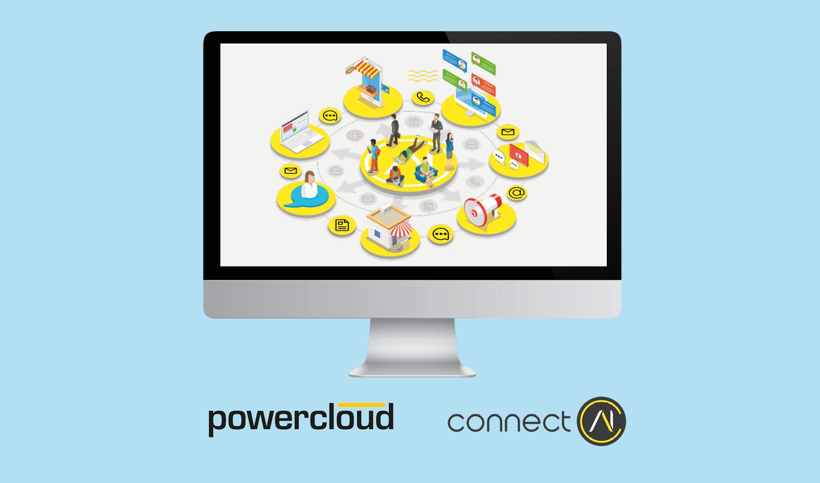 powercloud and connectAI automatically provide optimal customer communication